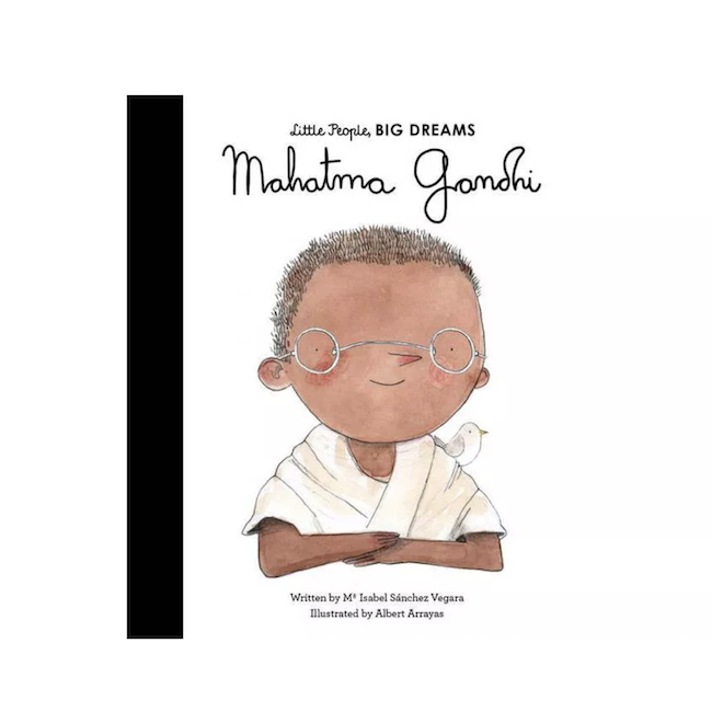 Little People, Big Dreams Mahatma Gandhi