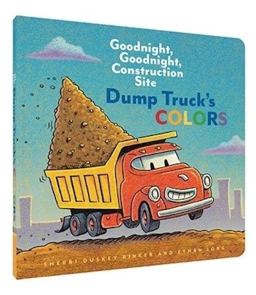 Goodnight,Goodnight, Construction site Dump Truck's Colors