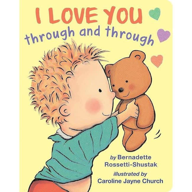 I Love You Through and Through Board Book