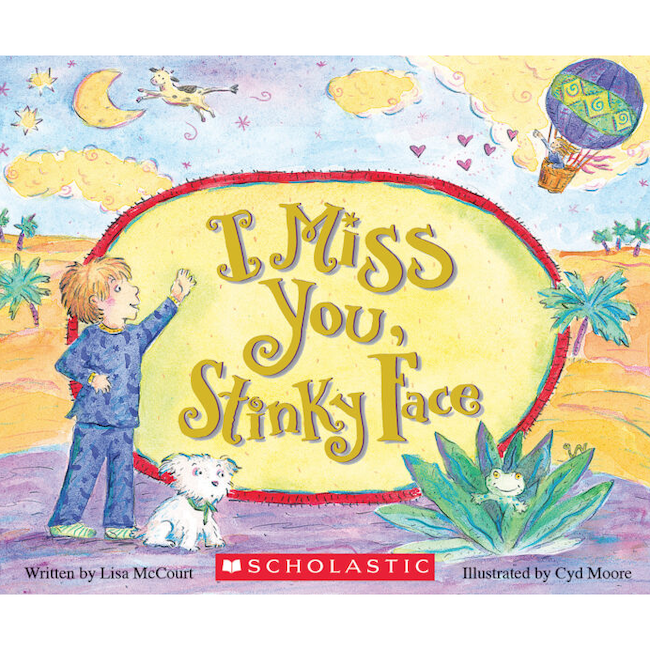 I Miss You, Stinky Face Board Book