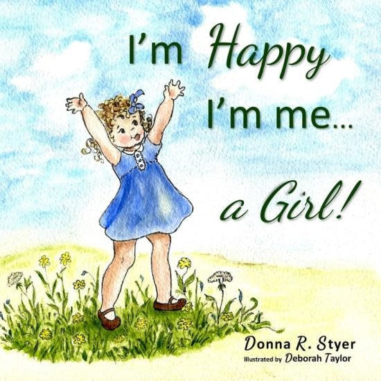 I'm Happy I'm Me... A Girl