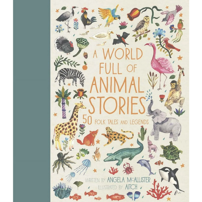 A World Full of Animal Stories: 50 Folk Tales and Legends