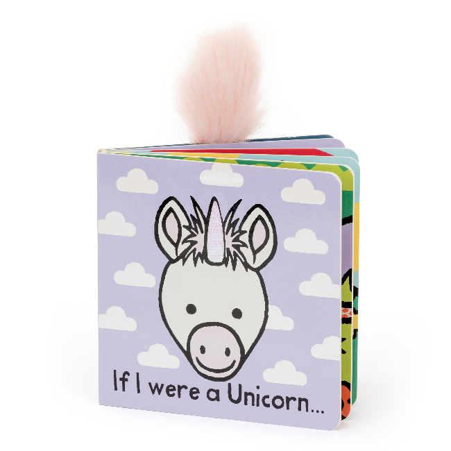 If I Were A Unicorn Board Book