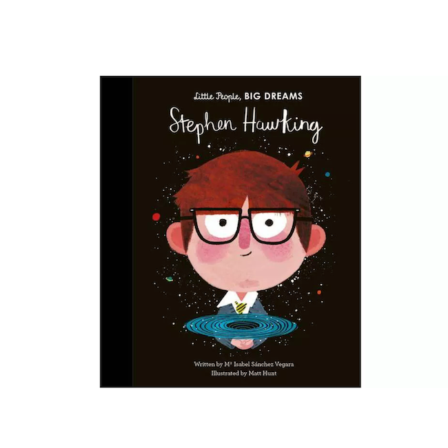 Little People, Big Dreams Stephen Hawking