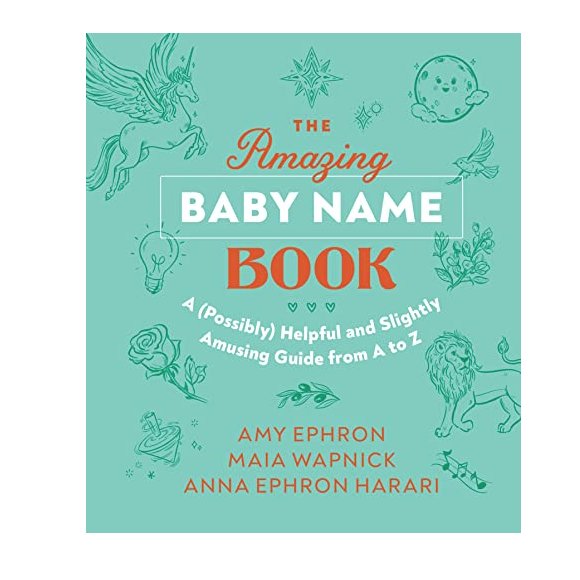 The Amazing Baby Name Book