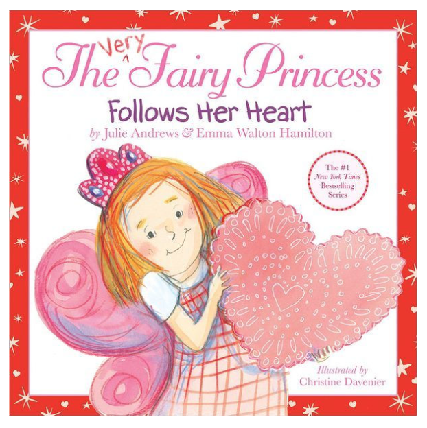The Very Fairy Princess Follows Her Heart