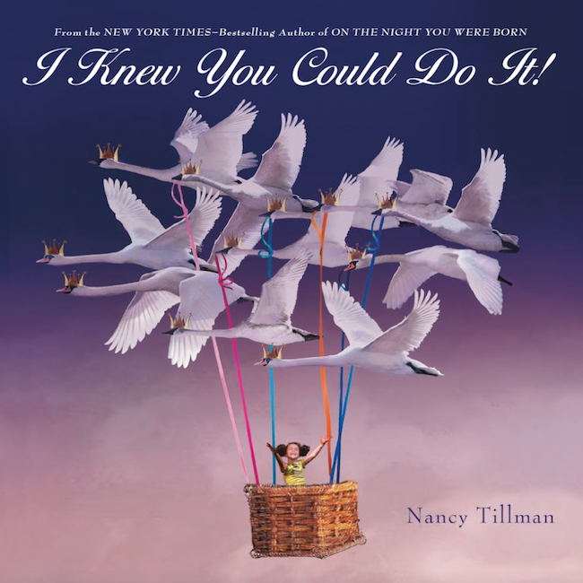 I Knew You Could Do It Board Book