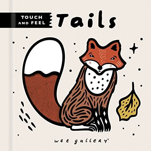 Wee Gallery Touch And Feel : Tails