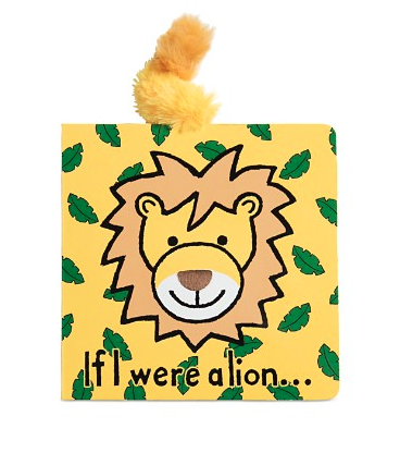 If I Were A Lion Board Book