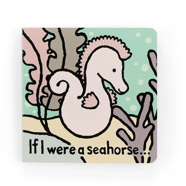If I Were A Seahorse Book