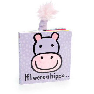 If I Were A Hippo Board Book