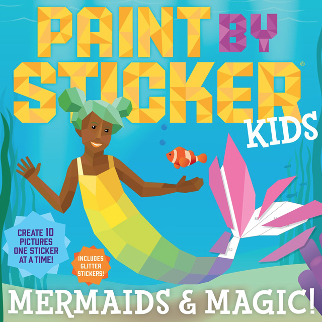 Paint by Sticker Kids Mermaids & Magic!