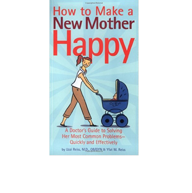 How To Make A New Mother Happy