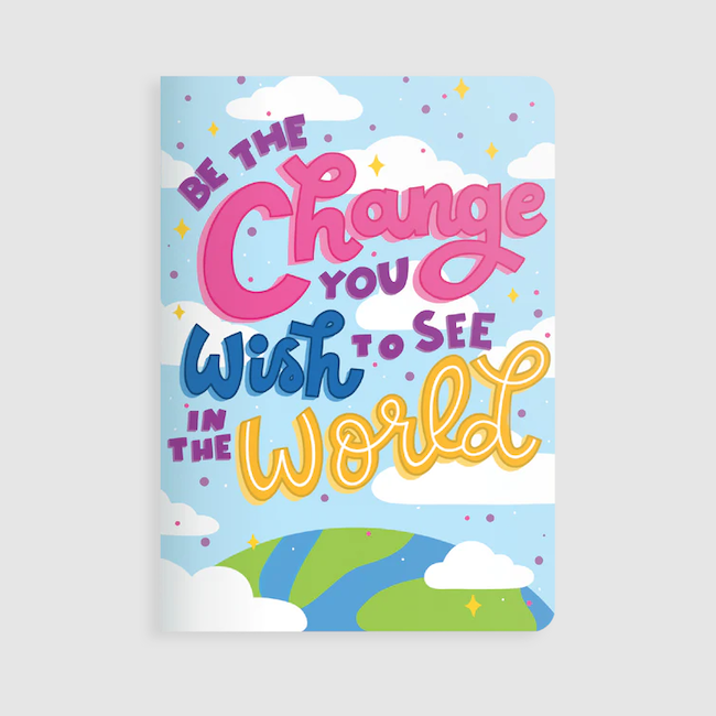 Jot It! Notebook : Be The Change