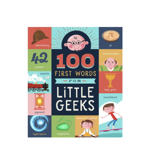 100 First Words For Little Geeks